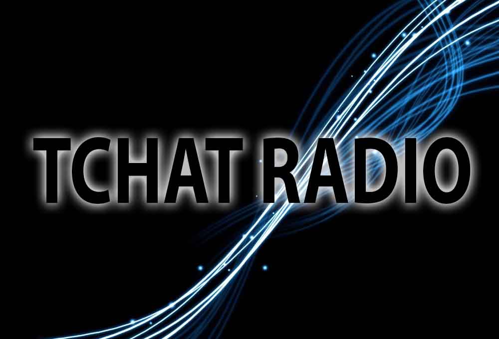 tchat radio