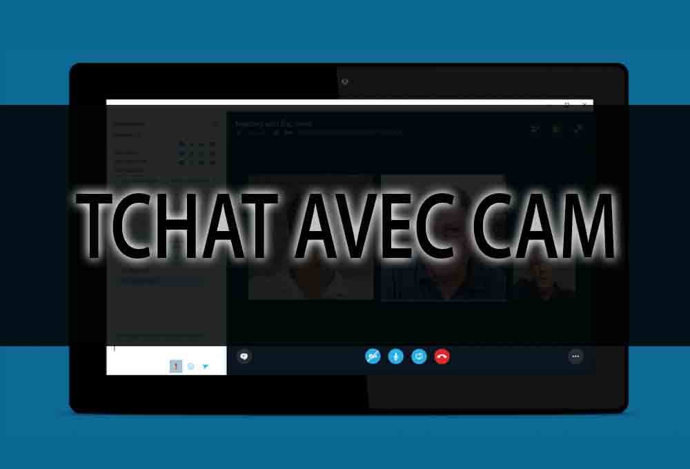 Tchat avec cam